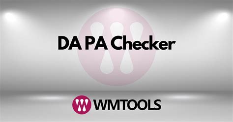 da and pa checker tools.